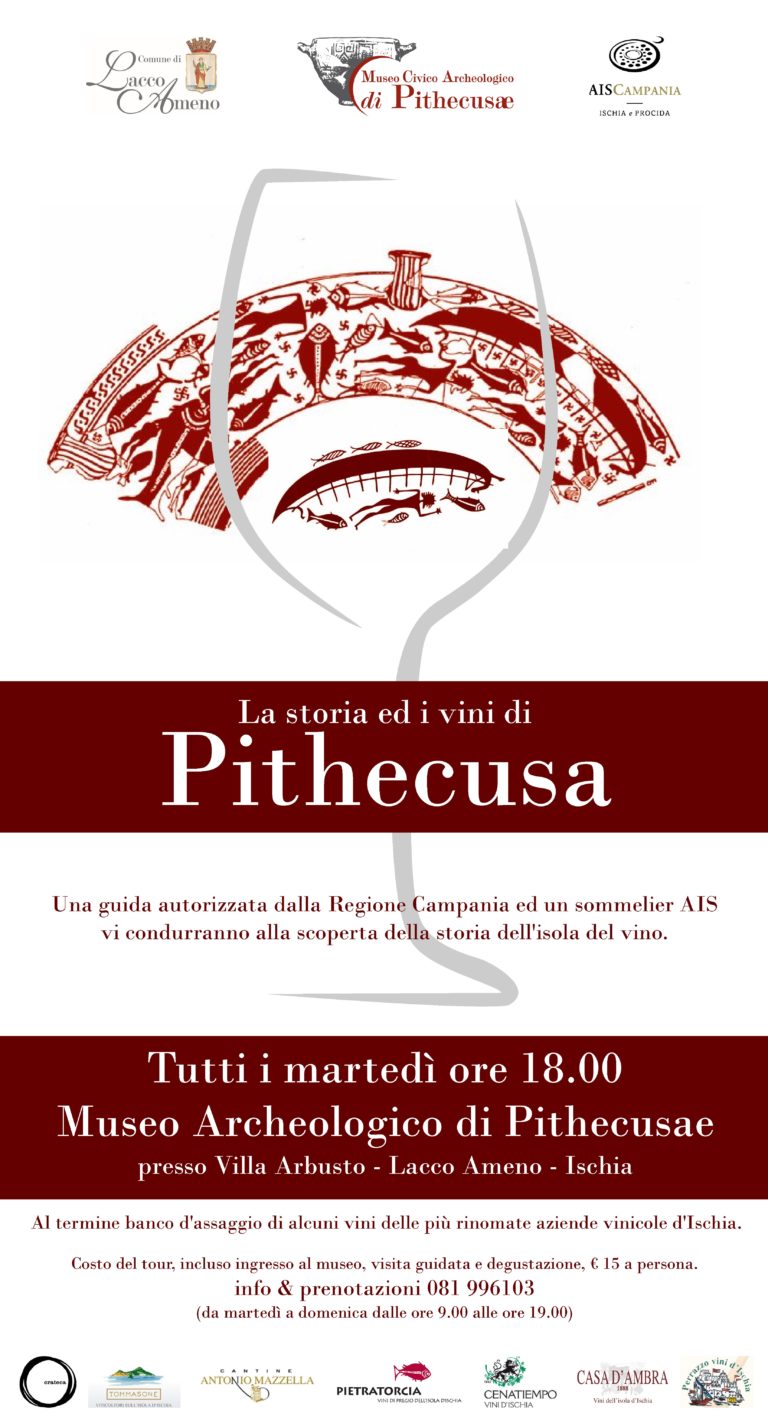LA STORIA E I VINI DI PITHECUSA. UN PERCORSO ALLA SCOPERTA DELL’ISOLA DEL VINO