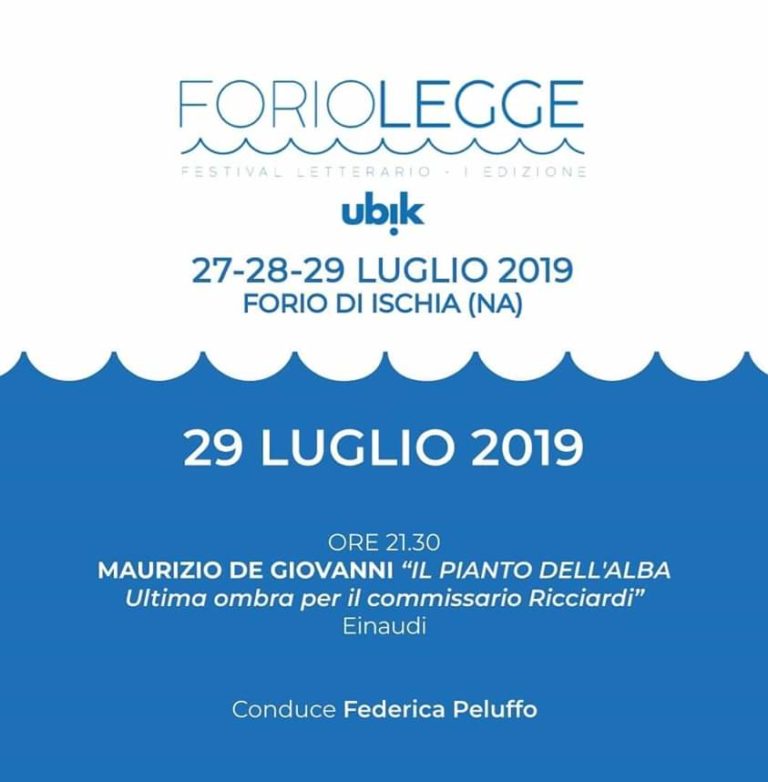 ‎ISCHIA: MAURIZIO DE GIOVANNI CHIUDERA’ STASERA LA PRIMA EDIZIONE DI FORIOLEGGE