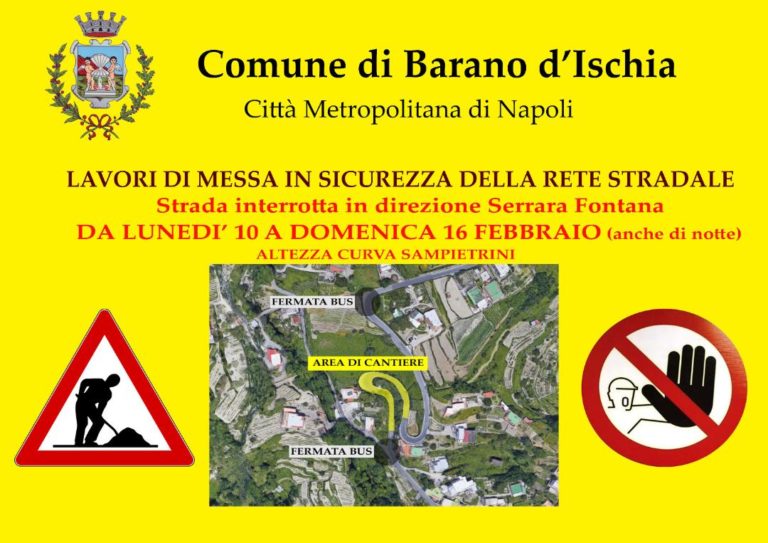 BARANO – CHIUSURA TRATTO VIA ANGELO MIGLIACCIO