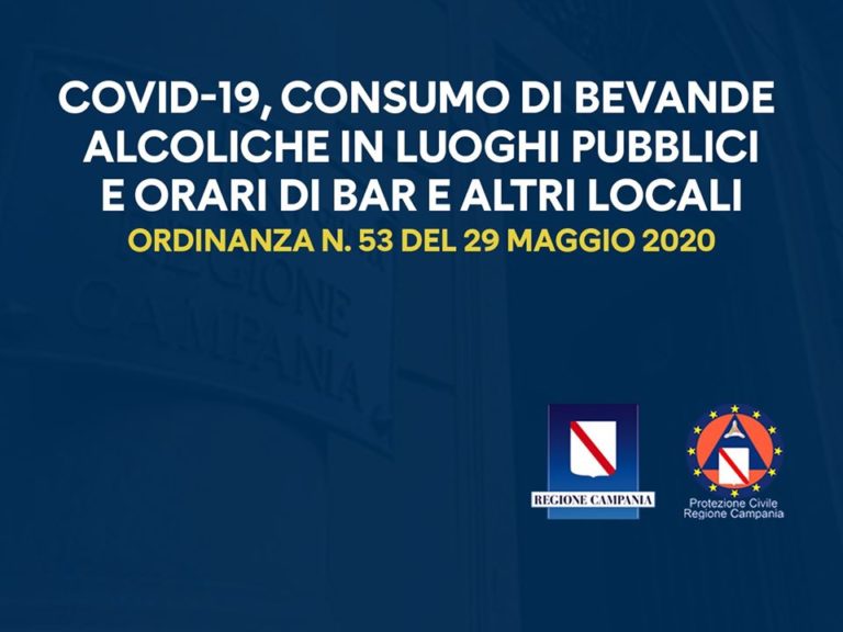 IN CAMPANIA NUOVA ORDINANZA IN MATERIA DI LOCALI PUBBLICI E SOMMINISTRAZIONE ALCOLICI