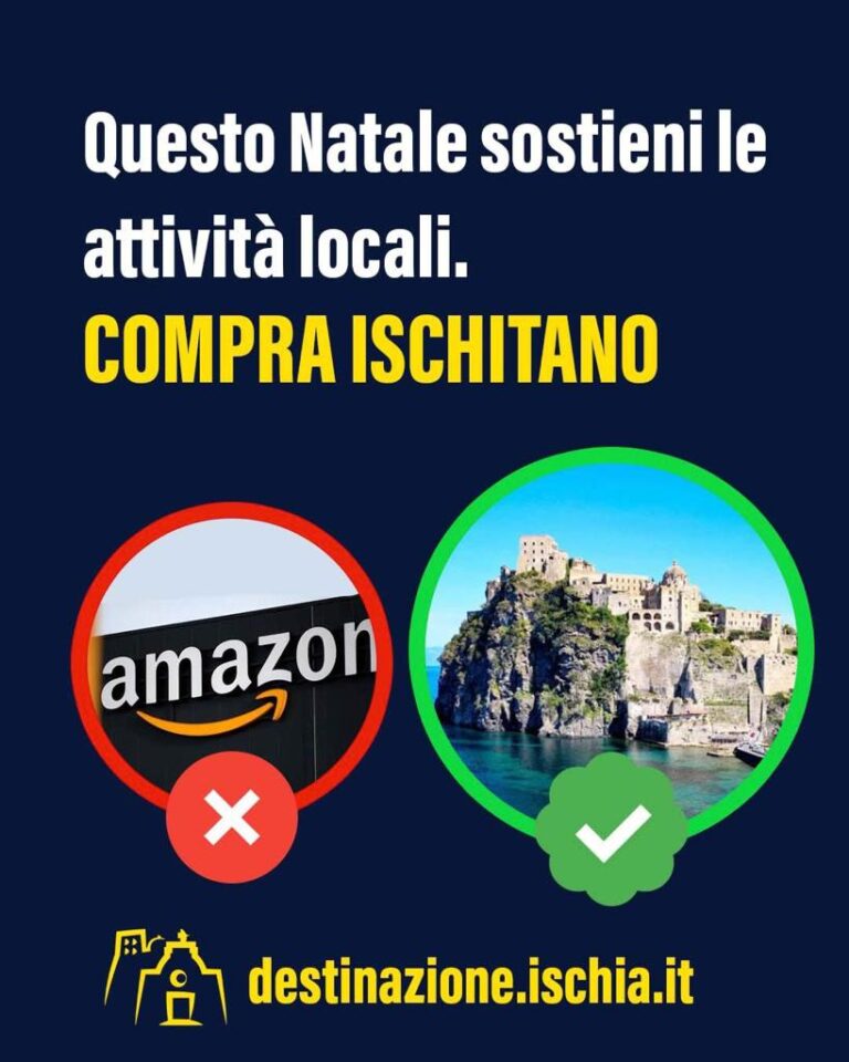 “COMPRA ISCHITANO”: NO AD AMAZON, L’ISOLA SOSTIENE IL COMMERCIO LOCALE