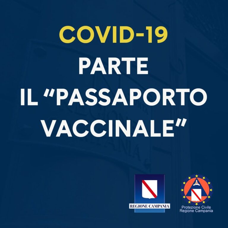 COVID-19, IN CAMPANIA PARTE IL “PASSAPORTO VACCINALE”
