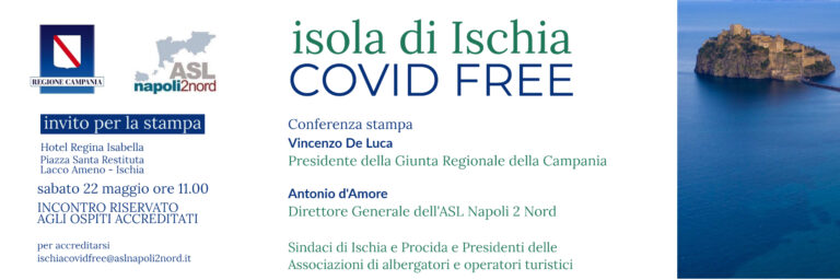 UFFICIALE – DE LUCA AD ISCHIA SABATO 22 MAGGIO PER DICHIARARE ISCHIA COVID FREE