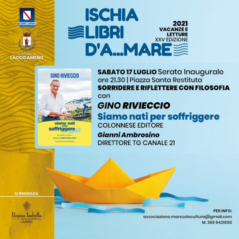 DOMANI SERA AL VIA LA RASSEGNA LETTERARIA “ISCHIA LIBRI D’A…MARE”