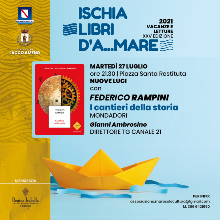LACCO AMENO – FEDERICO RAMPINI OSPITE DELLA RASSEGNA ISCHIA LIBRI D’A…MARE