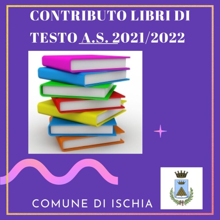CONTRIBUTO LIBRI DI TESTO COMUNE DI ISCHIA, TUTTE LE INFO