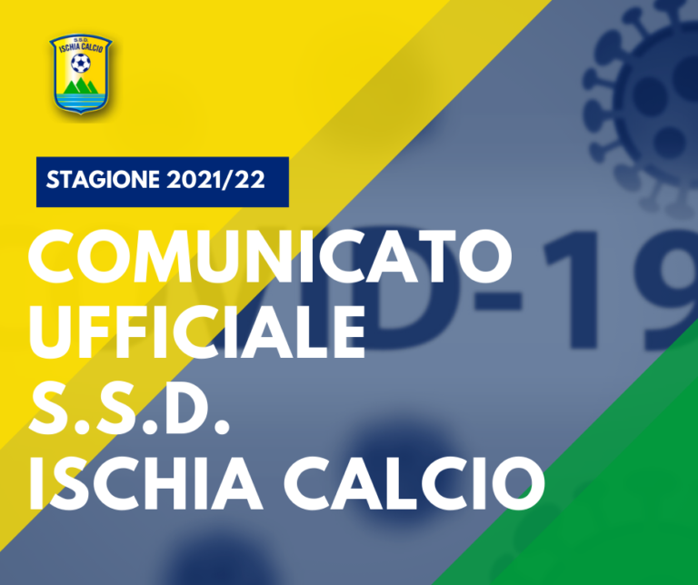 POSSIBILE CASO POSITIVO IN CASA ISCHIA CALCIO: AL MOMENTO TUTTI NEGATIVI I TAMPONI DI CONTROLO. DUE POSITIVI NEL SAVOIA, PARTITA DI DOMENICA A RISCHIO