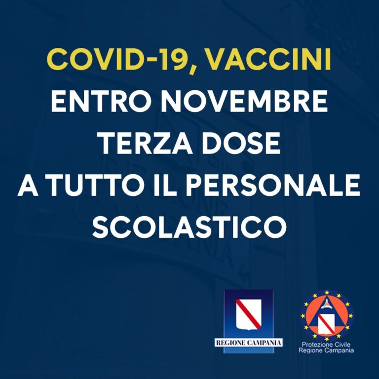 COVID 19, VACCINI: ENTRO NOVEMBRE TERZA DOSE A TUTTO IL PERSONALE SCOLASTICO
