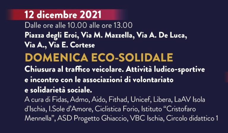 STOP AI MOTORI NEL COMUNE DI ISCHIA CON LA DOMENICA ECO-SOLIDALE: CULTURA, SPORT E SOCIALE CON LE STRADE LIBERE DALLE AUTO