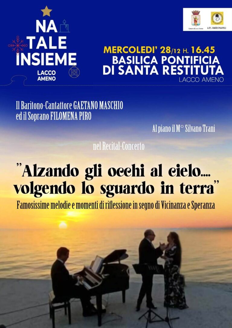 “ALZANDO GLI OCCHI AL CIELO… VOLGENDO LO SGUARDO IN TERRA”, TORNA NELLA BASILICA DI SANTA RESTITUTA IL RECITAL-CONCERTO DI GAETANO MASCHIO