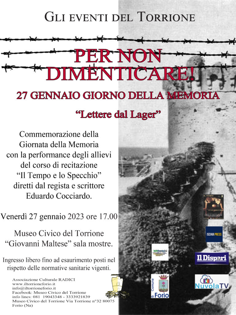 “LETTERE DAL LAGER”, AL TORRIONE DI FORIO IL RICORDO DELL’OLOCAUSTO E DI TUTTI I GENOCIDI