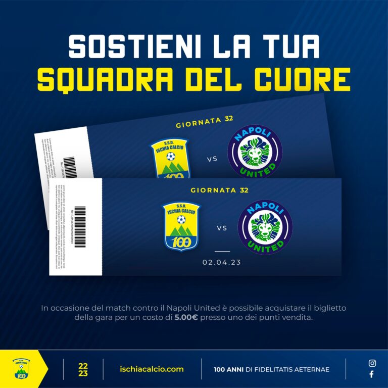 ISCHIA CALCIO – NAPOLI UNITED: PREVENDITA BIGLIETTI