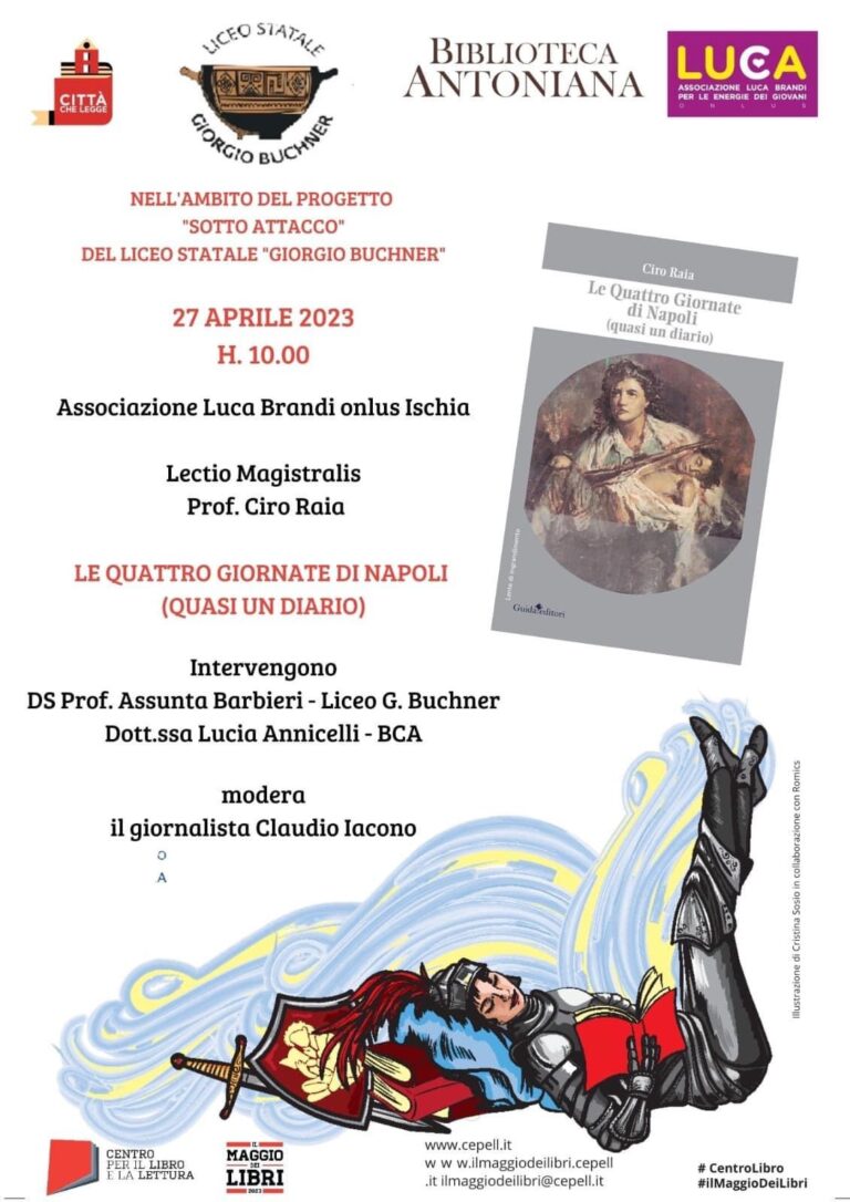 IL 27 APRILE LECTIO MAGISTRALIS DELLO STORICO CIRO RAIA 