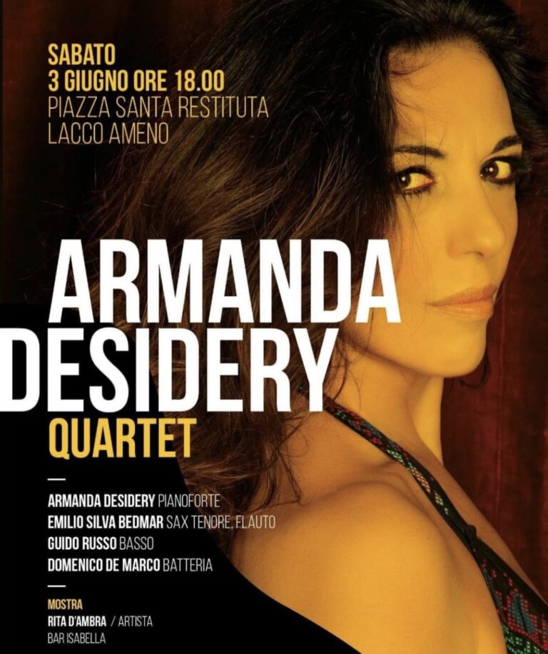SABATO 3 GIUGNO LACCO AMENO ALL’INSEGNA DELLA BUONA MUSICA CON ARMANDA DESIDERY QUARTET 