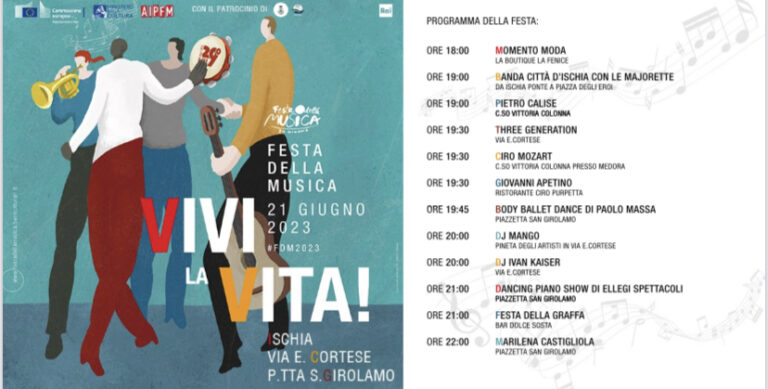 VIVI LA VITA: AL VIA DOMANI LA FESTA DELLA MUSICA PER LE STRADE DI ISCHIA 