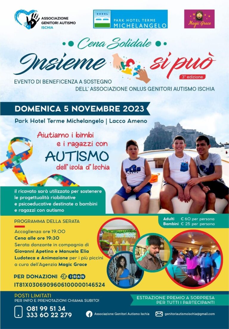 ISCHIA, INSIEME SI PUÒ: EVENTO DI BENEFICENZA PER ASSOCIAZIONE ONLUS GENITORI AUTISMO 