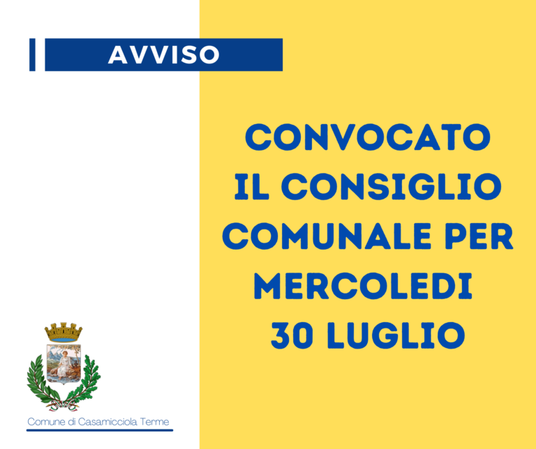 Casamicciola Terme: convocato il consiglio comunale per il 30 luglio