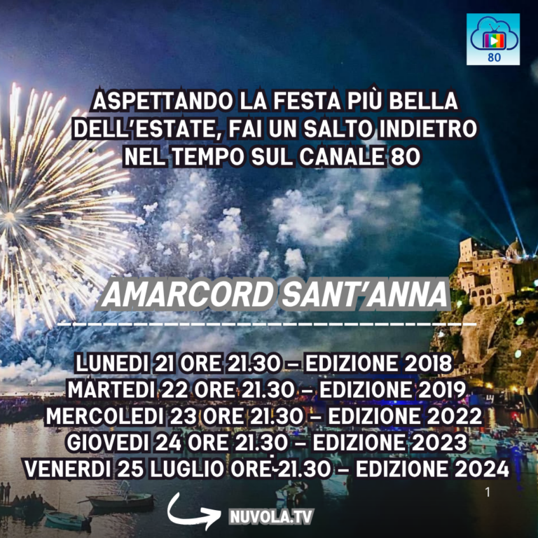 SANT’ANNA, UNA SETTIMANA DI “AMARCORD” SU NUVOLA TV