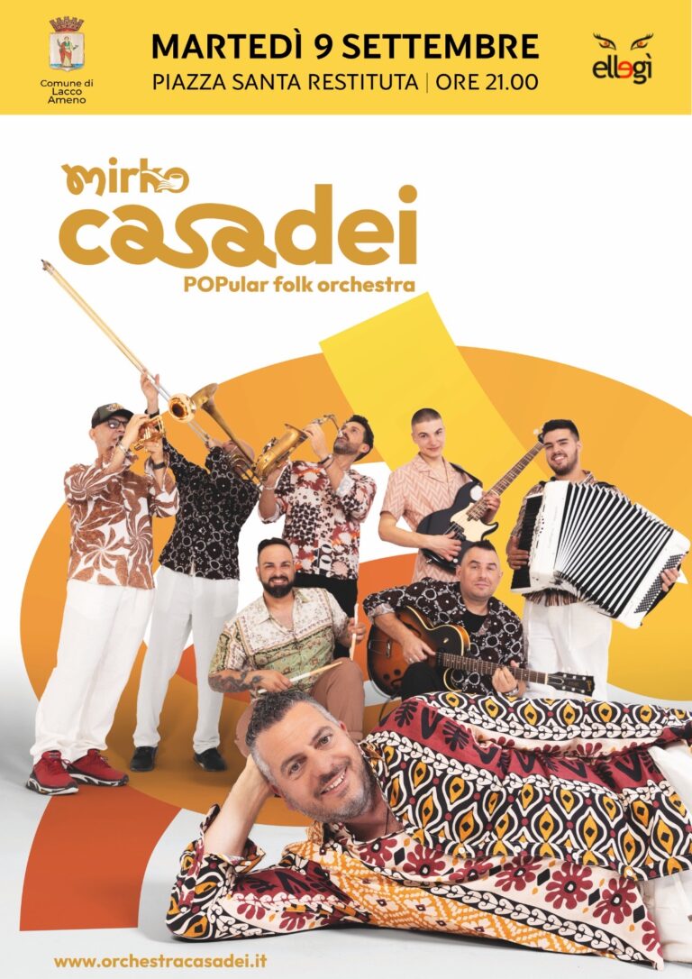 Mirko Casadei e la POPular Folk Orchestra in concerto a Lacco Ameno