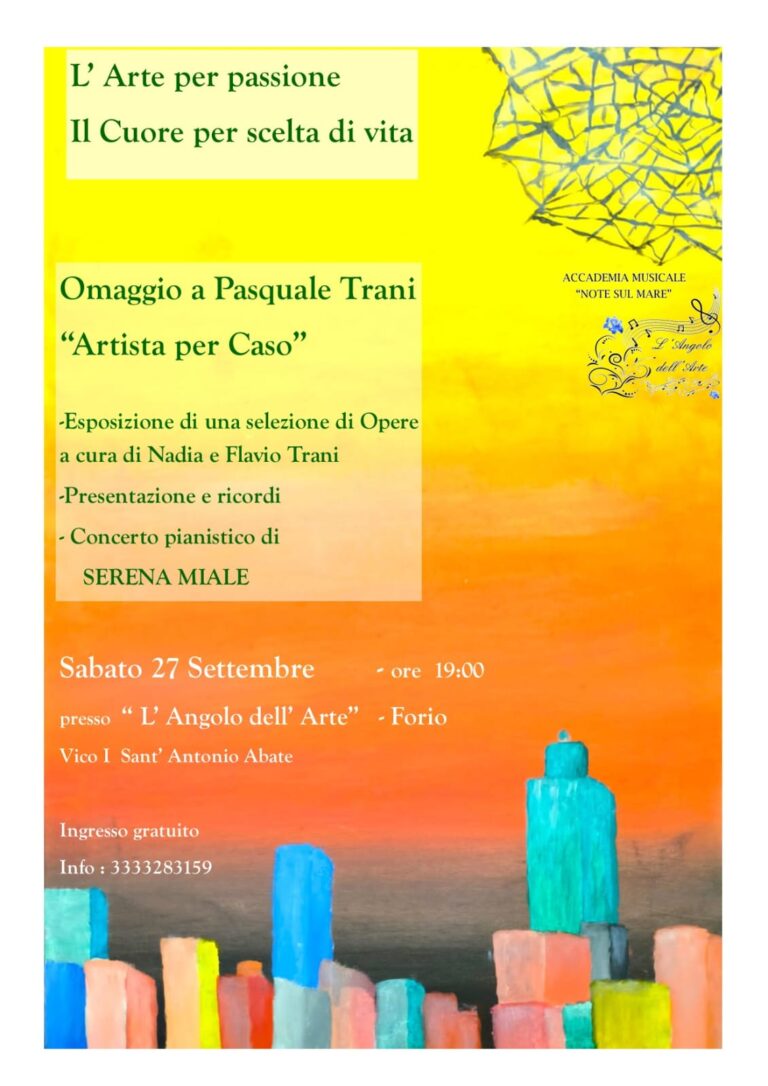 Forio rende omaggio a Pasquale Trani: artista per caso, cuore per scelta