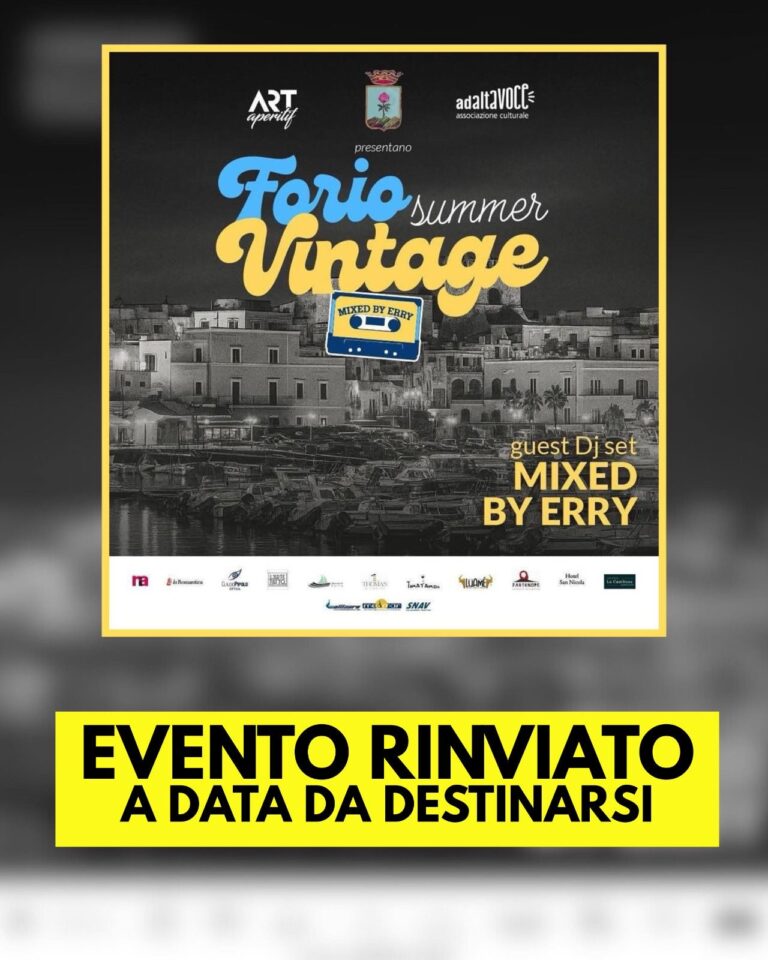 Forio Summer Vintage rinviato a data da destinarsi