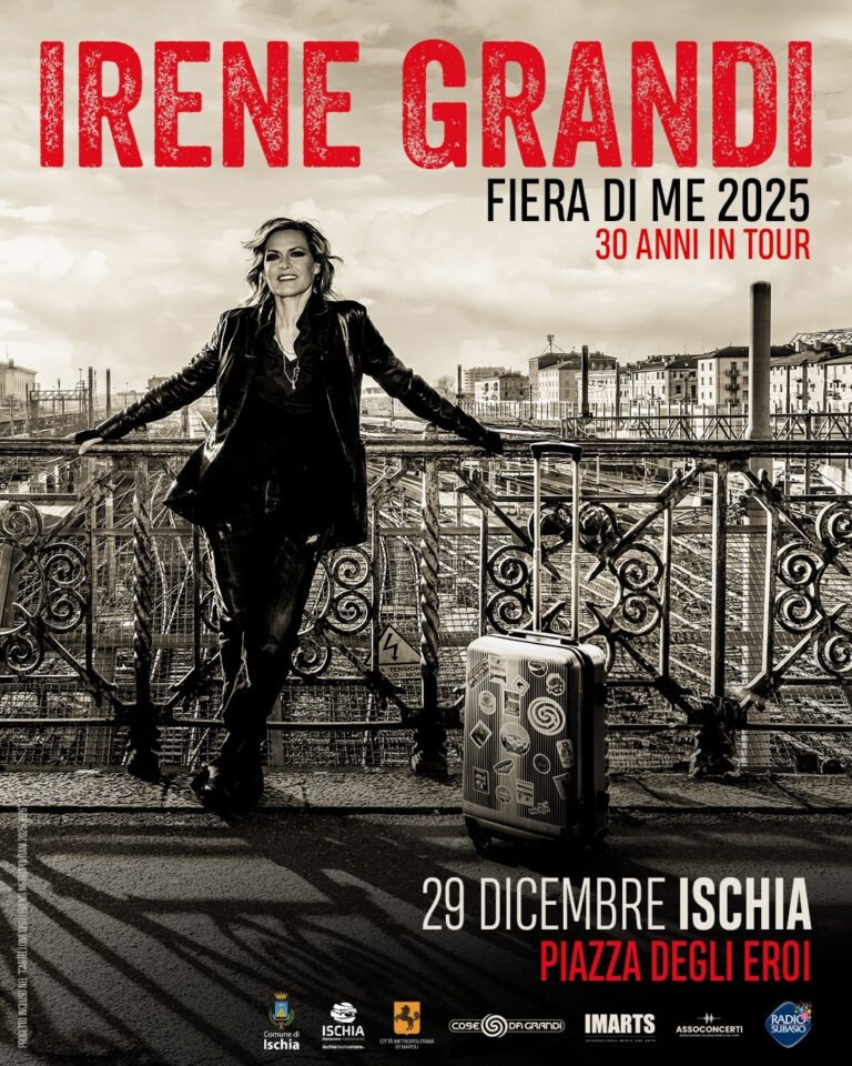 NATALE A ISCHIA 2025/2026: IRENE GRANDI IN CONCERTO A PIAZZA DEGLI EROI IL 29 DICEMBRE 