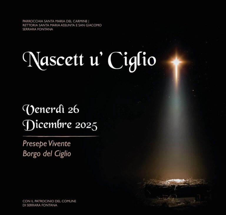  “Nascette ‘u Ciglio” Il Presepe Vivente a Serrara Fontana il 26 dicembre
