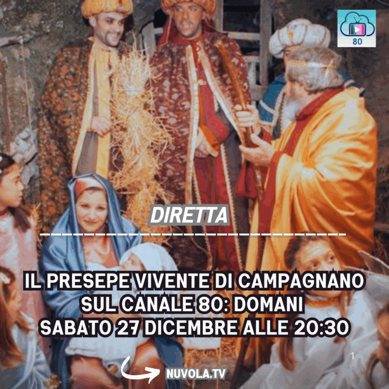 Il Presepe Vivente di Campagnano in diretta sul canale 80: sabato 27 dicembre alle 20:30