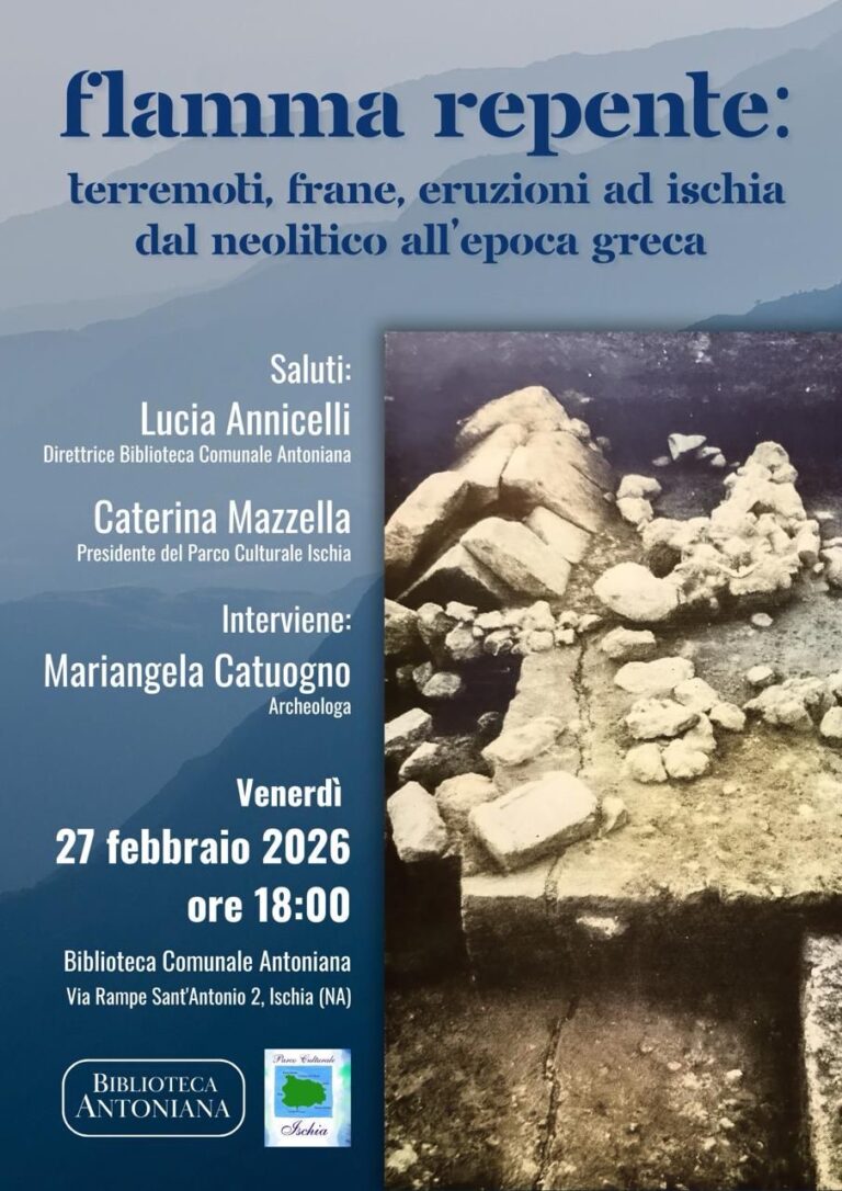 Flamma Repente: terremoti, frane, eruzioni ad Ischia dal Neolitico all’epoca greca