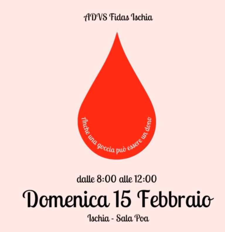 Donazione di sangue a Ischia: domani 15 febbraio un appuntamento fondamentale