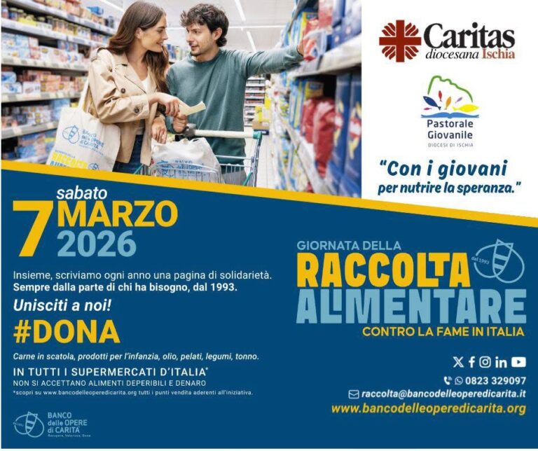 “Con i giovani per nutrire la Speranza”: a Ischia la Giornata della Raccolta Alimentare 2026