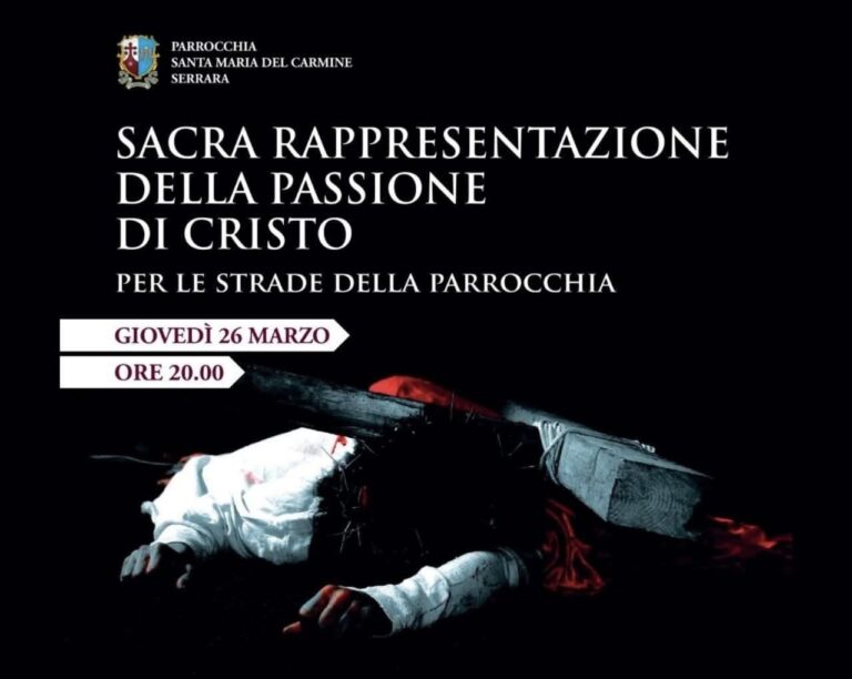 SERRARA FONTANA: SACRA RAPPRESENTAZIONE DELLA PASSIONE DI CRISTO 